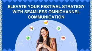 Elevate-Your-Festival-Strategy-with-Seamless-Omnichannel-Communicatio