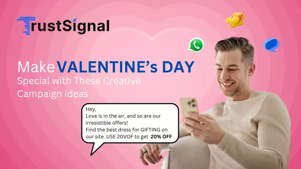 Campaign for Valentine.